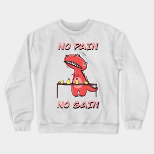 Funny Red T-Rex Practicing Handbells "No Pain, No Gain" Crewneck Sweatshirt